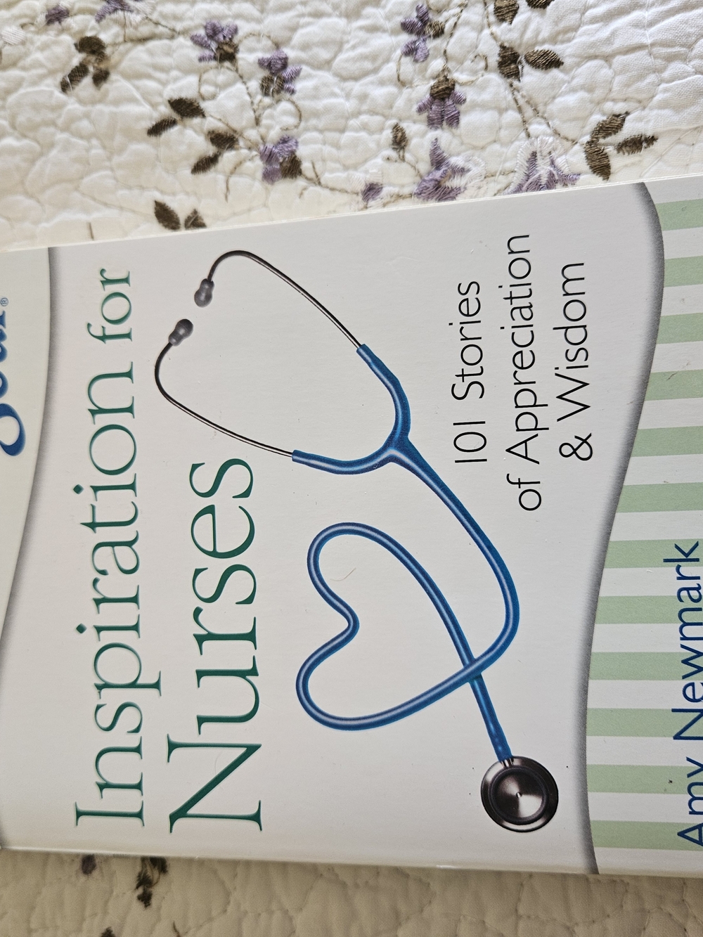 Inspiration for Nurses - Inspirational Book with Blue Stethoscope